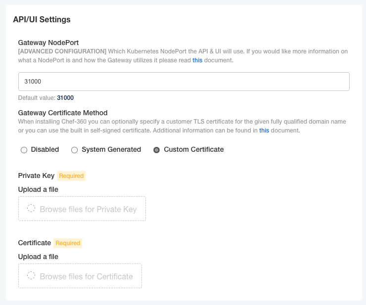 “UI showing fields for entering the Gateway NodePort, the Gateway Certificate Method, and optional fields for entering a private key and certificate.”